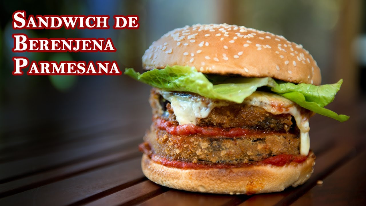 Sandwich de Berenjena Parmesana o Fried Parmesan Eggplant Sandwich