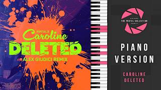 Portal Piano Tutorial - Caroline Deleted (Alex Giudici Remix) [MIDI]