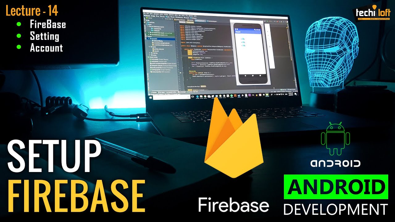 Lecture 14 - Setup Firebase Account | Android Development | AbuBakar ...