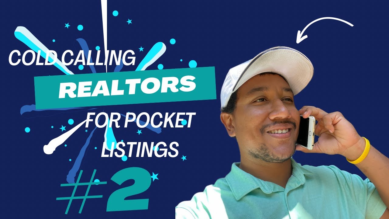 Live Cold Calls Mastering Pocket Listings with Realtors Real Time