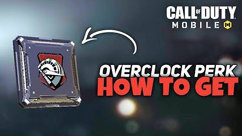 HOW TO USE AND UNLOCK OVERCLOCK PERK IN COD MOBILE IN HINDI || OVERCLOCK PERK EXPLAINED IN HINDI