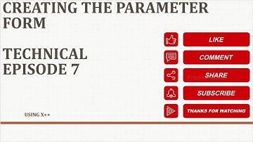 Episode 7 Creating a Parameter Form in X++