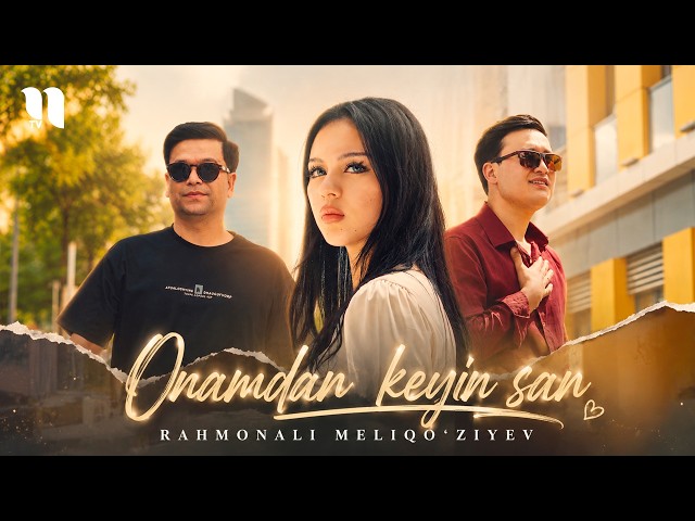 Rahmonali Meliqo'ziyev - Onamdan keyin san (Official Music Video)