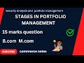 STAGES IN PORTFOLIO MANAGEMENT | PROCESS | B.COM | M.COM