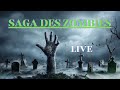 Live  saga des zombies 2me partie