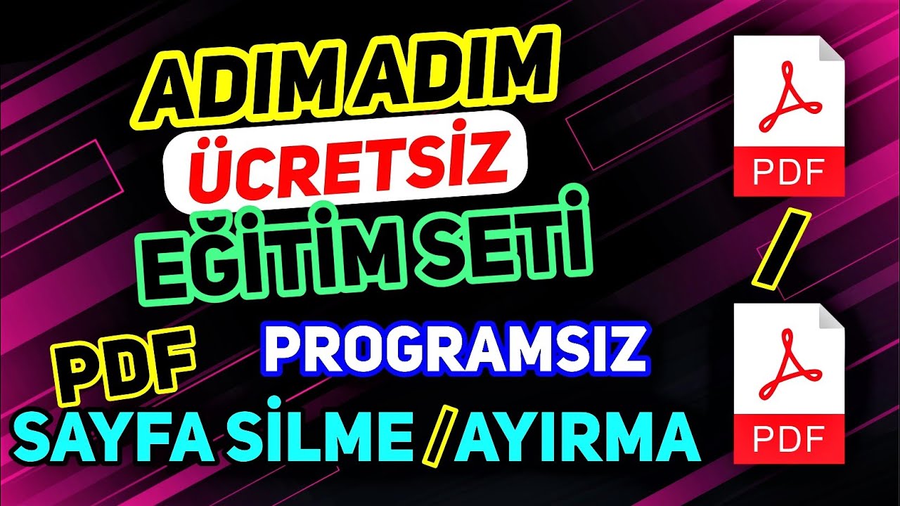 PDF Sayfa Silme Nasıl Yapılır ? Adım Adım Pdf Ayırma Pdf Düzenleme