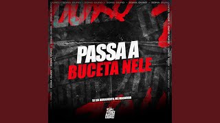 Passa a Buceta Nele