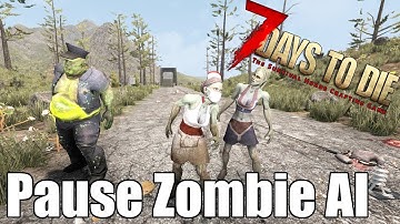 7 Days to Die - Debug Mode - Pause Zombies - Turn Off A.I.