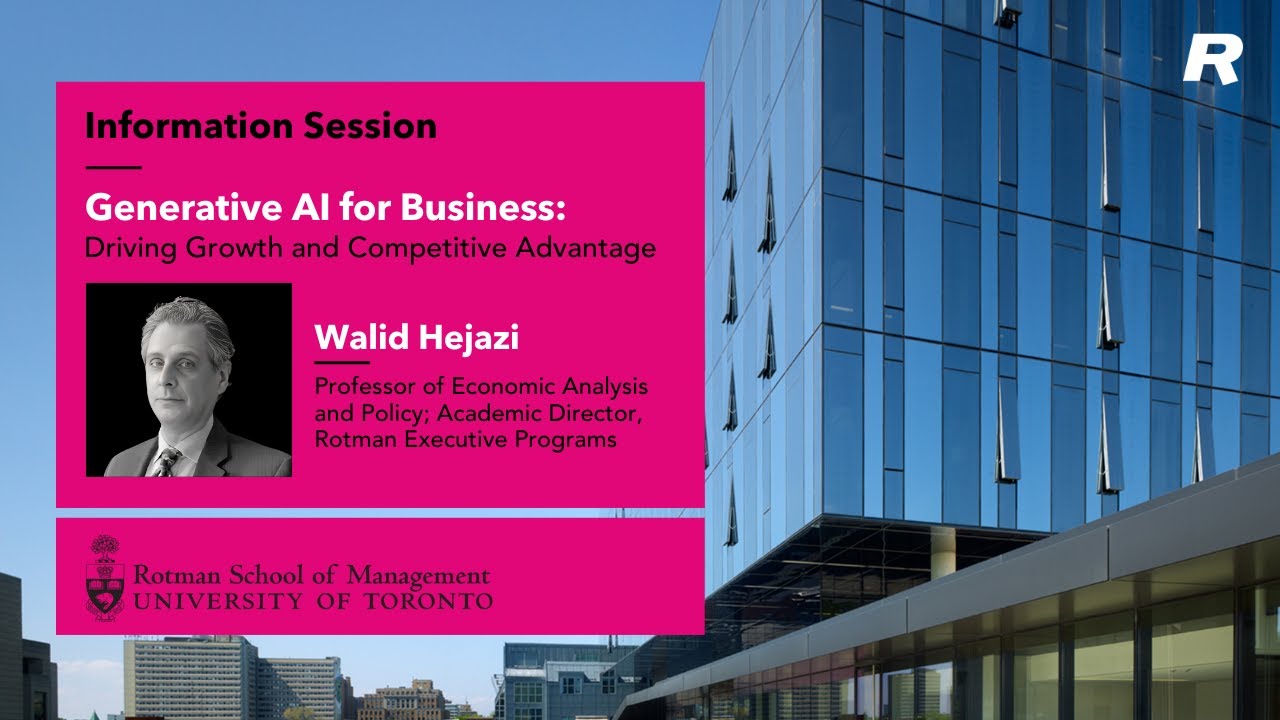 Information session on Rotman School of Management’s Generative AI for Business