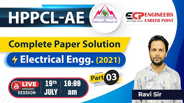 HPPCL-AE Electrical Engg. Complete Paper Solution (2021) | Part 3