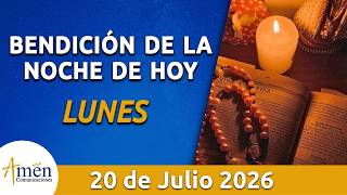 Tonight's Blessing Monday, July 20, 2026 | Father Carlos Yepes Gospel