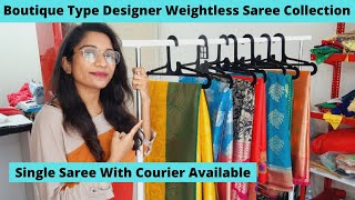 Hyderabad Retail Amazing Boutique Type Sarees | Latest Designer Weightless Sarees Collection Courier