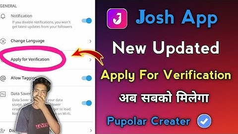 How to Apply for Verification in Josh App |Josh App New Updated for Apply for Verification |Josh App