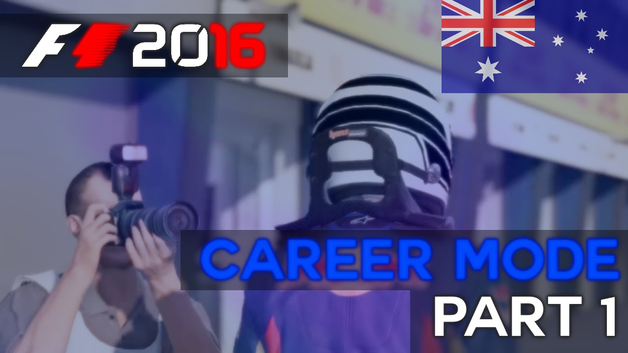 [F1 2016] Career mode - Part 1 - The beginning of a journey