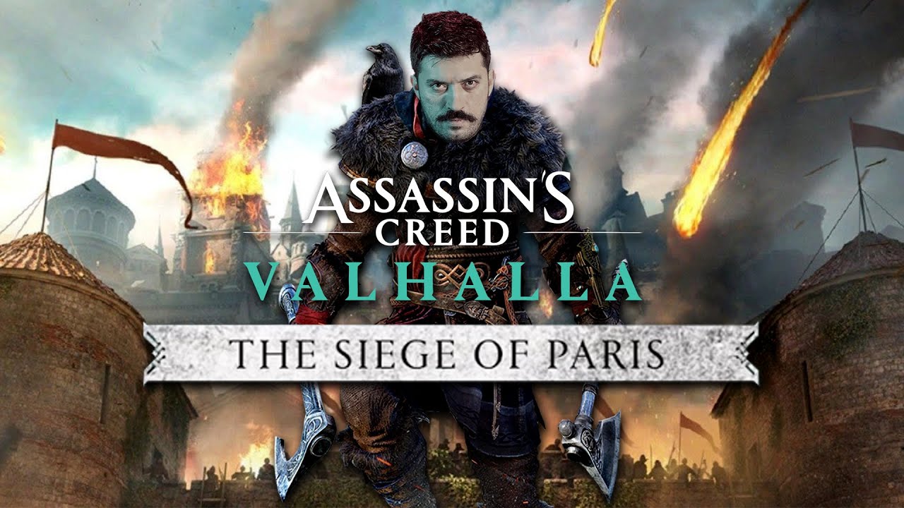 PARİS KUŞATMASI BAŞLIYOR | AC Valhalla : The Siege of Paris