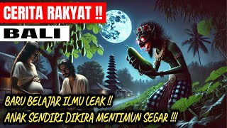 RITUAL BALI 🔴 DI BAWAH BULAN PURNAMA : KETIKA HARAPAN MENJADI SIHIR | CERITA RAKYAT