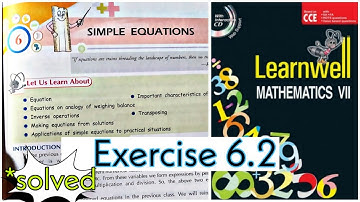 class 7 ,Learnwell Mathematics 7 ,SIMPLE EQUATIONS, exercise 6.2 , solved,solutions,DJ nath creation