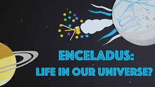 Enceladus: Life In Our Universe?