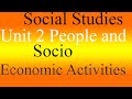 Social Study Unit 2 People And Socio Economic Activities Social Study Unit 2 People And Socio Economic Activities