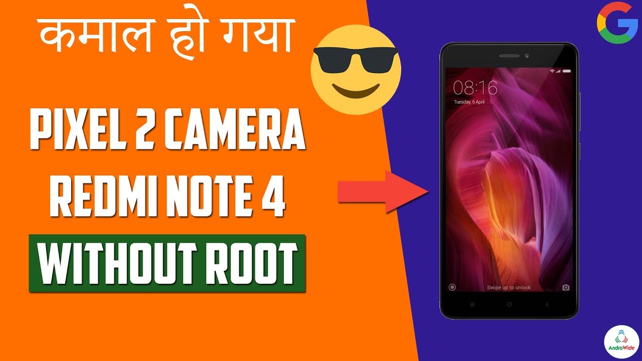 Pixel 2 Camera on Redmi Note 4 Without ROOT | हिंदी