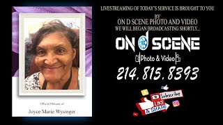 Celebrating the Life of Joyce Marie Wysinger