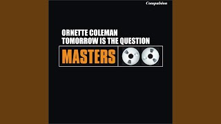 Tomorrow Is the Question!