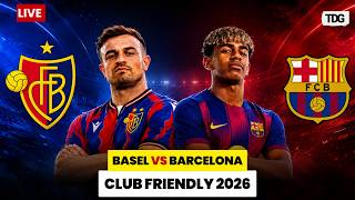 WATCH | Basel vs Barcelona LIVE | Club Friendly 2026 | Football | LIVE