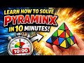 Learn How To Solve your First Pyraminx in 10 minutes:Solve In 20 Seconds(Best Method:2026)|Bond LIFE