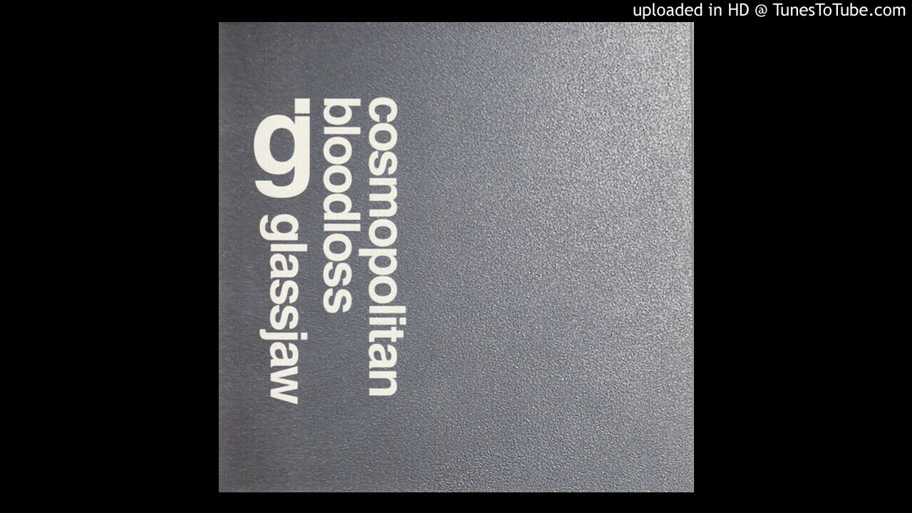 Glassjaw Cosmopolitan Bloodloss (Instrumental) YouTube