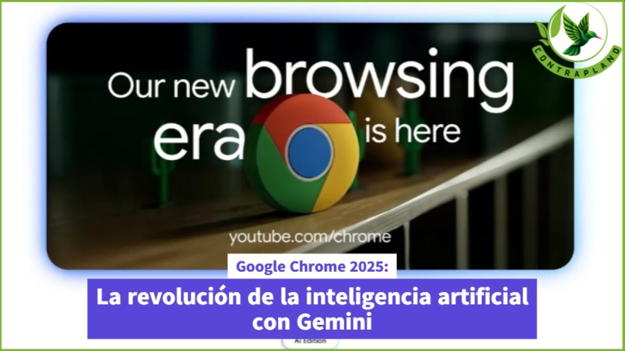 Google Chrome 2025: La revolución de la inteligencia artificial con ...
