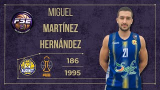 Miguel Martínez Hernández - Tercera FEB - Highlights 2025/26