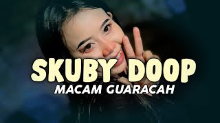 Download Mp3 MACAM GUARACAH || SKUBY DOOP - ONAR DUAN RMXR🍊NEW REMIX 2025 Gudang lagu Download Mp3 MACAM GUARACAH || SKUBY DOOP - ONAR DUAN RMXR🍊NEW REMIX 2025