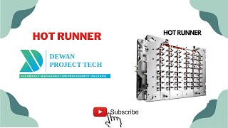 HOT RUNNER | Dewan Project Tech | #HOTRUNNER