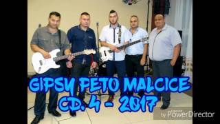 Video thumbnail of "GIPSY PETO MALCICE CD. 4 - MIX PIESNI 2017"