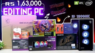 Advanced Editing Setup Rs 1,63,000 Pc Build