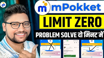 Mpokket Limit Zero Problem Solve बस दो मिनट में | mpokket Available limit zero total limit zero