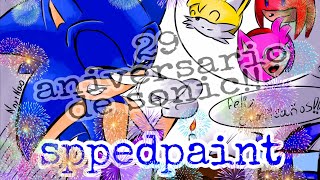 _Sppedpaint_ 🎂🎉🎁especial del 29 aniversario de sonic! 🎂🎉🎁