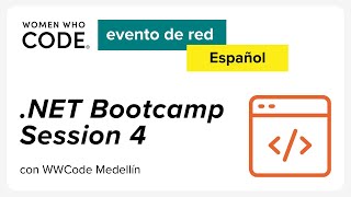 .Net Bootcamp - Session 4