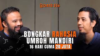 BONGKAR RAHASIA UMROH MANDIRI 16 HARI CUMA 20 JUTA! | #9