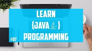(Lect- 7) Learn Java Programming | Explanation Of First Java Program