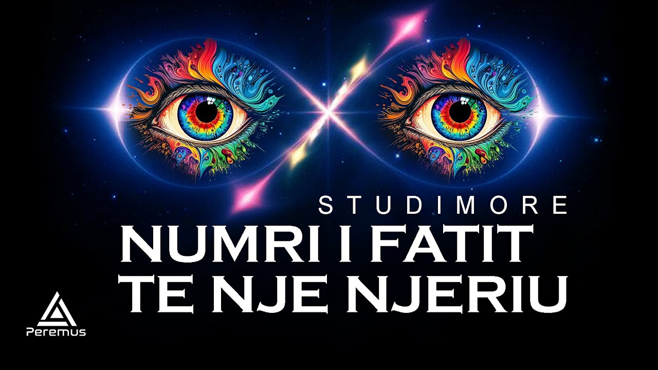 Numri i Fatit te nje Njeriu Studim i Numerologjise