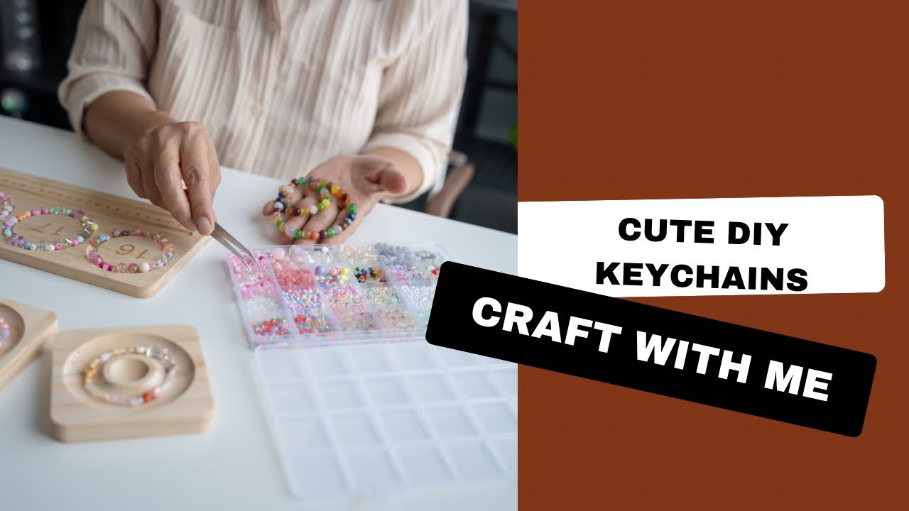 DIY Cute Keychains Easy Handmade Ideas to Sell or Gift!” # ...
