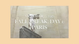 Fall Break 2017, Day 1: Paris