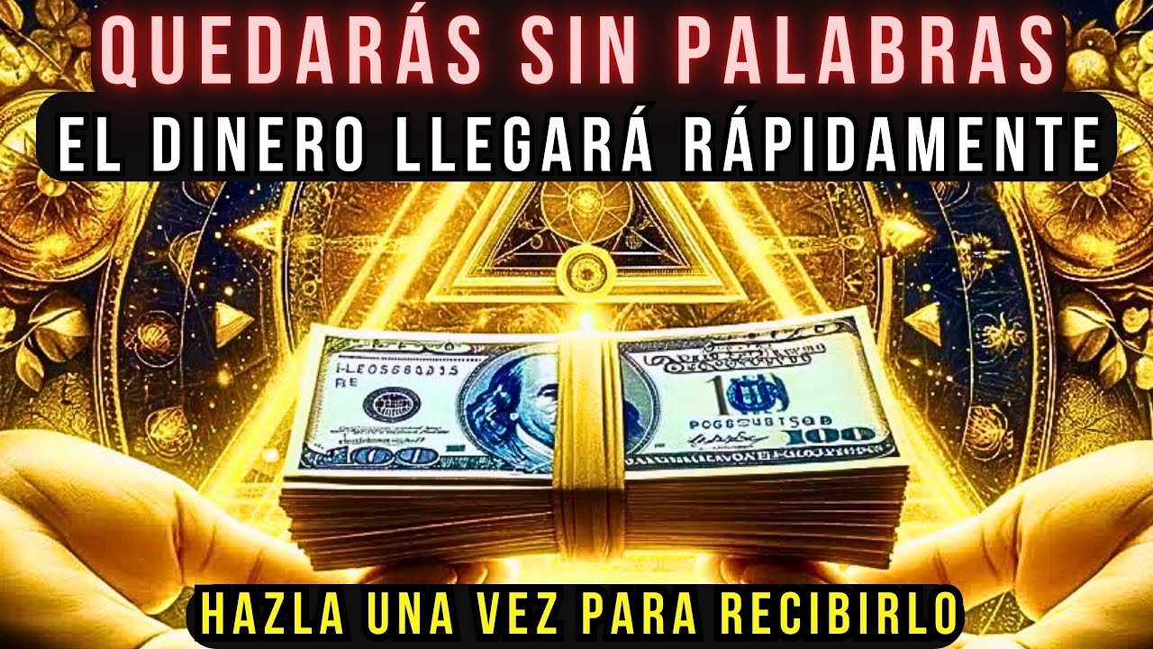 😮 NO te asustes SI EL DINERO Y LA RIQUEZA LLEGA A TU VIDA después de ...