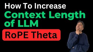 How Context Length of LLM is Increased by Adjusting RoPE Theta