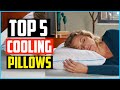 Top 5 Best Cooling Pillows in 2020 Reviews