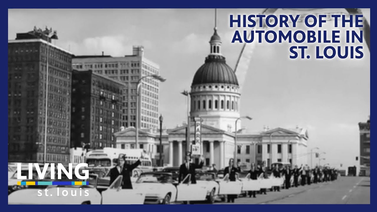 History of the Automobile in St. Louis | Living St. Louis - YouTube
