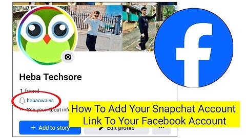How To Add Your Snapchat Account Link To Your Facebook Account