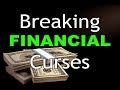 Deliverance Prayer: Prayer To Break Financial Curses | Prayer For Financial Miracle