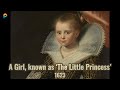 Ref:ScSioP5HAnQ The enigmatic elegance: unraveling the mystery of  the little princess , paulus moreelse, c. 1623